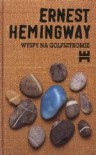 Wyspy na Golfsztromie - Ernest Hemingway