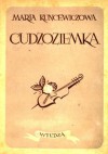 Cudzoziemka - Maria Kuncewiczowa