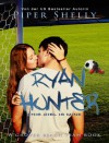 Ryan Hunter - This Girl Is Mine  - Piper Shelly