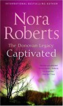 Captivated - Nora Roberts