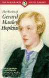The Works Of Gerard Manley Hopkins (Wordsworth Poetry Library) - Gerard Manley Hopkins