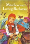 Märchen - Ludwig Bechstein, Helga Gebert