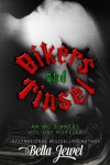 Bikers And Tinsel (The MC Sinners, #3.5) - Bella Jewel