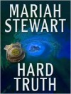 Hard Truth (Truth #2) - Mariah Stewart