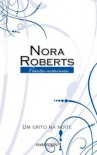 Um Grito na Noite (Nightales, #3) - Nora Roberts
