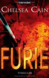Furie: Thriller - Chelsea Cain