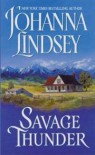 Savage Thunder  - Johanna Lindsey