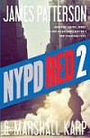 NYPD Red 2 (NYPD Red,# 2) - James Patterson, Marshall Karp
