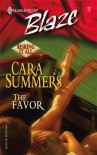 The Favor (Risking It All #3) - Cara Summers