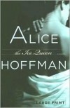 The Ice Queen - Alice Hoffman