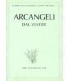 Dal vivere - Gaetano Arcangeli, Luca Cesari