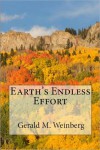 Earth's Endless Effort - Gerald M. Weinberg