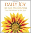 Daily Joy: Photos and Wisdom to Lift Your Spirit - National Geographic Society