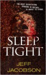 Sleep Tight - Jeffrey Jacobson