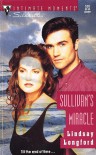 Sullivan's Miracle (Silhouette Intimate Moments, No 526) - Lindsay Longford