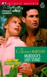 Murdock's Last Stand (The Protectors, #11) - Beverly Barton