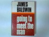 Going To Meet the Man - James Baldwin, Jonathan Baldwin