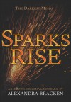 Sparks Rise - Alexandra Bracken