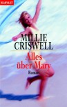 Alles über Mary. - Millie Criswell
