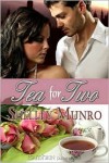 Tea for Two - Shelley Munro