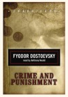 Crime and Punishment - Fyodor Dostoyevsky, Anthony Heald