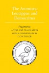 The Atomists: Leucippus and Democritus: Fragments (Phoenix Supplementary Volumes) - 