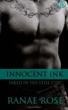 Innocent Ink - Ranae Rose