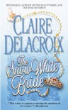 The Snow White Bride - Claire Delacroix