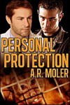 Personal Protection - A.R. Moler