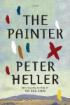 The Painter: A novel - Peter Heller