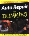 Auto Repair For Dummies (For Dummies (Computer/Tech)) - Deanna Sclar