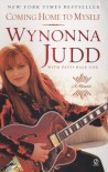 Coming Home to Myself - Patsi Bale Cox;Wynonna Judd