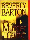 The Murder Game - Beverly Barton