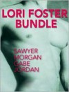 Lori Foster Bundle - Lori Foster