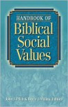 Handbook of Biblical Social Values - 