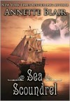 Sea Scoundrel - Lady Patience - The Uncut Version (Knave of Hearts: Book One) - Annette Blair