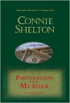 Partnerships Can Be Murder: The Third Charlie Parker Mystery - Connie Shelton