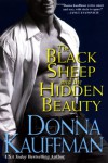 The Black Sheep and The Hidden Beauty (Unholy Trinity, Book 2) - Donna Kauffman