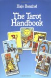 The Tarot Handbook - Hajo Banzhaf