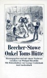 Onkel Toms Hütte - Harriet Beecher Stowe