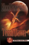 Blood Possession  - Tessa Dawn