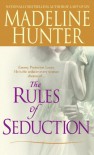 The Rules of Seduction - Madeline Hunter