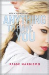 Anything to Have You - Paige Harbison