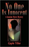 No One Is Innocent: A Jasmine Myers Mystery - 