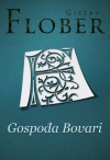 Gospodja Bovari [Serbian edition] - Gistav Flober