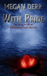 With Pride: Princes of the Blood - Megan Derr