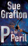 P Is For Peril - Sue Grafton