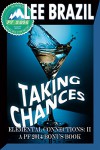 Taking Chances: Pulp Friction 2014 (Elemental Connections) - Lee Brazil