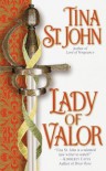 Lady of Valor - Tina St. John, Lara Adrian