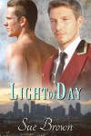 Light of Day - Sue  Brown